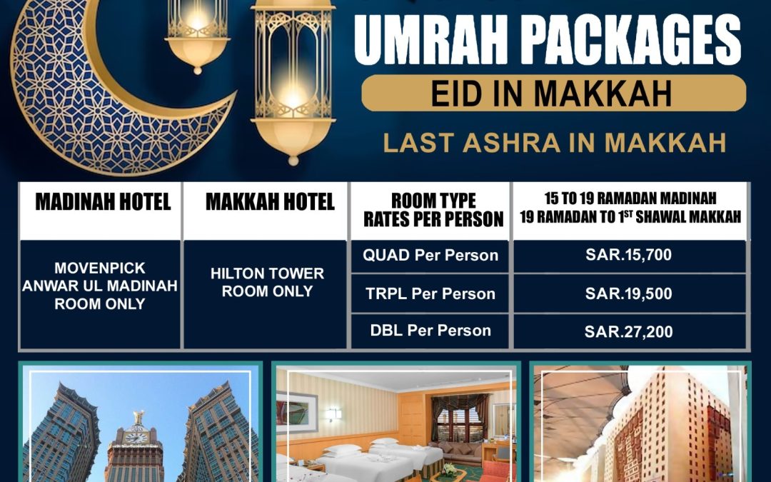 Eid In Makkah Last Ashra In Makkah