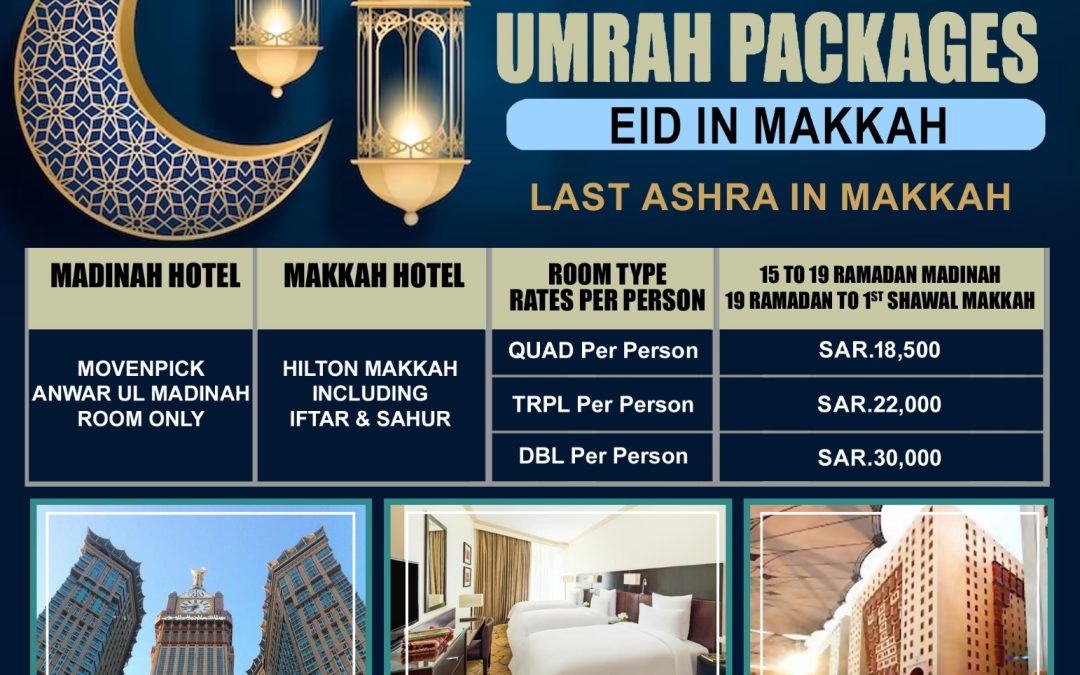 UMRAH PACKAGES EID IN MAKKAH 2024